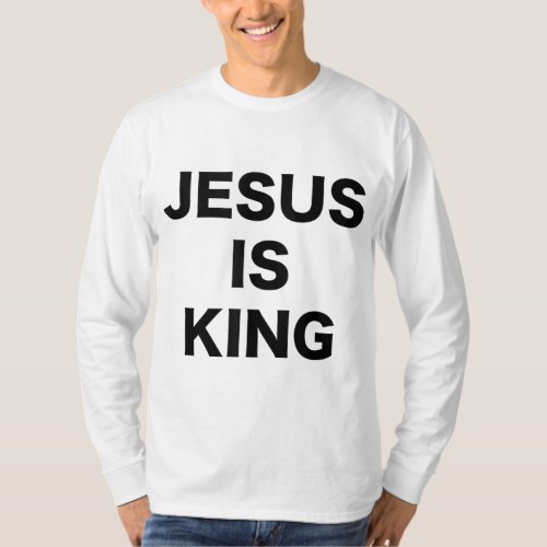 Jesus is King Bold Black Text Christian Religious  T_Shirt