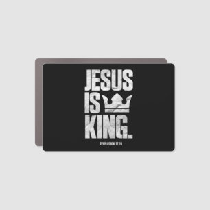 Jesus Is King Christian Bible Scripture Quote Pull Car Magnet