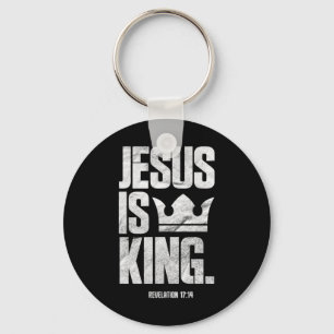 Jesus Is King Christian Bible Scripture Quote Pull Keychain