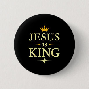Jesus Is King _ Christian Faith Design  Button