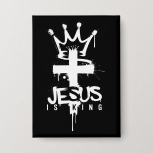 Jesus is King Christian Religious Faith Cross Button