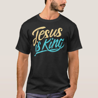 Jesus Is King Christian Religious God Faith Bible T-Shirt