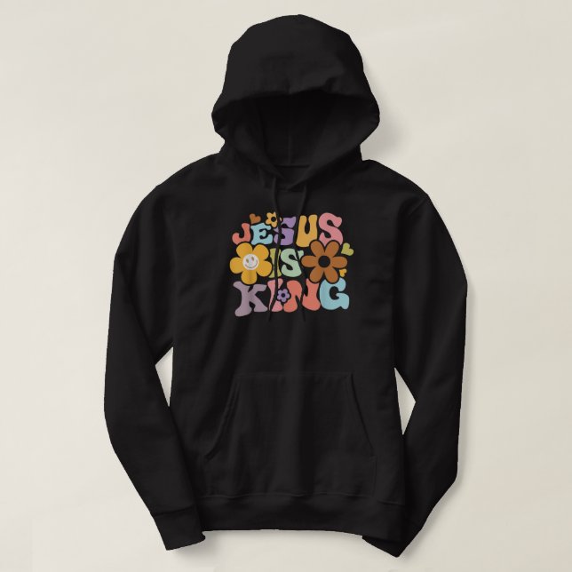Jesus Is King Flower Hippie Colorful Hoodie (Design Front)