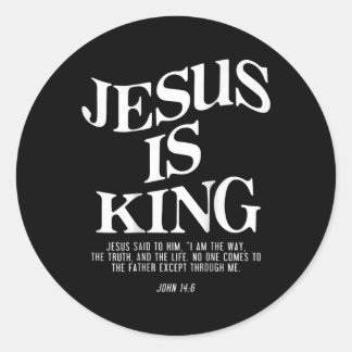 Jesus Is King Jesus John 146 Costume Christian (on Classic Round Sticker