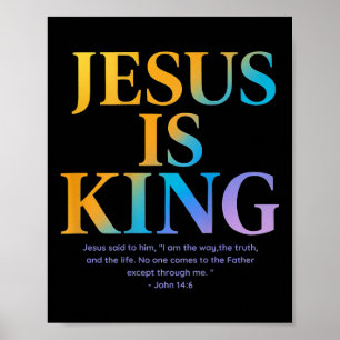 Jesus Is King Jesus John 14_6 Costume Christian (o Poster