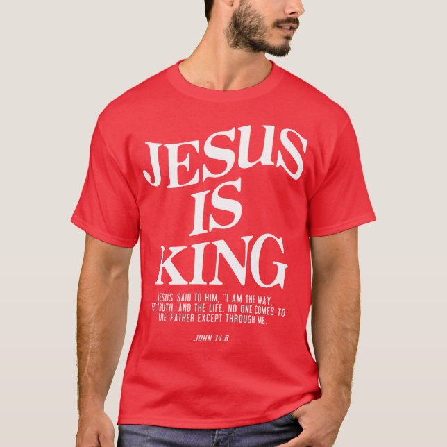 Jesus Is King Jesus John 1 Costume Christian Mens  T-Shirt (Front)
