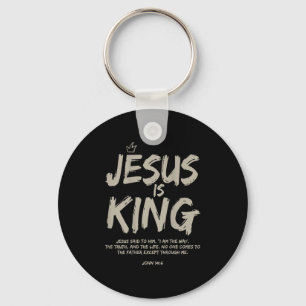 Jesus Is King John 14_6 Costume Jesus Christian (o Keychain