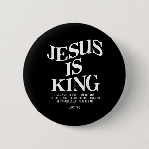 Jesus Is King John Bible Verse Christian Religious Button
