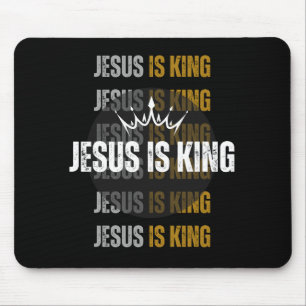 Jesus is King - Mouse Pad