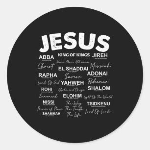 Jesus Is King Names Of God Hebrew Jesus Christian  Classic Round Sticker