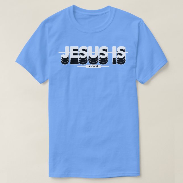 Jesus Is King T-Shirt (Design Front)