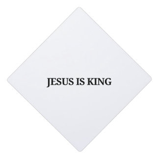 JESUS IS KING Toppers, JESUS IS KING Graduation Cap Topper