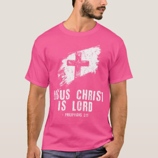 Jesus Is Lord Bible Verse Philippians 211 Christia T-Shirt
