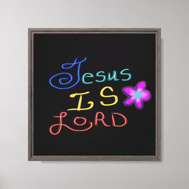Jesus is LORD Christian  Canvas Print (Front)