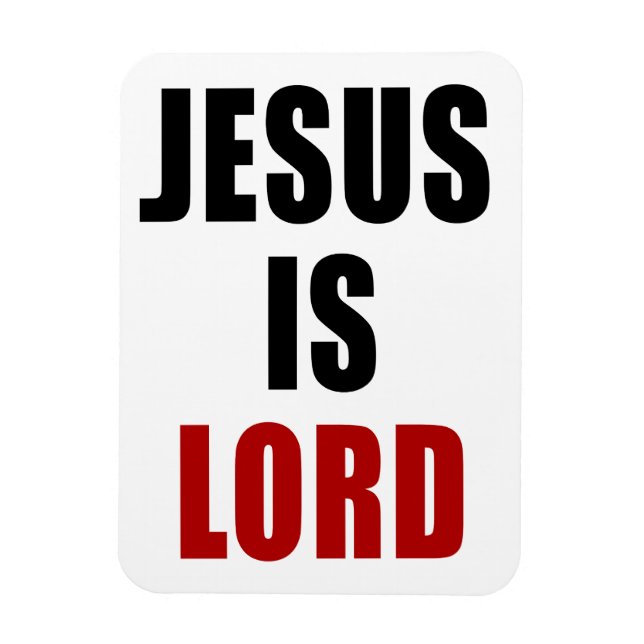 JESUS is Lord – Christian Faith Magnet (Vertical)