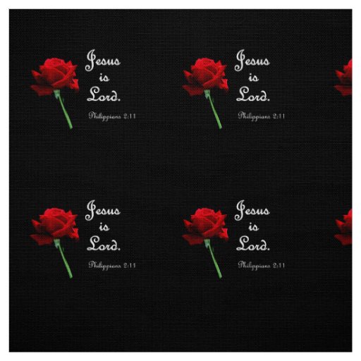 Jesus is Lord Fabric