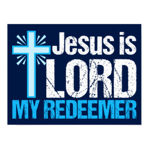 Jesus is Lord My Redeemer Christian Cross Church Poster
