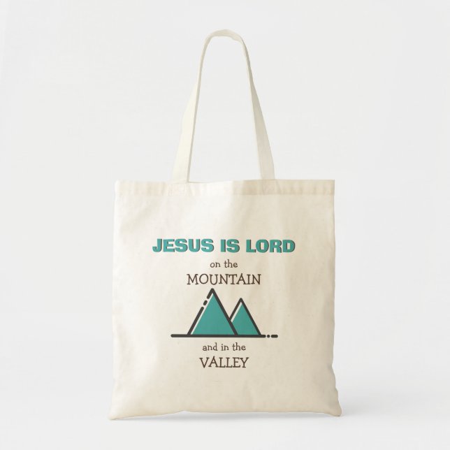 JESUS IS LORD On Mountain In Valley Custom TEAL Tote Bag (Front)