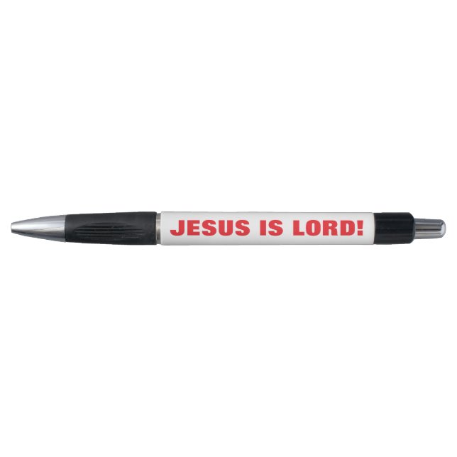 JESUS IS LORD! PEN (Front)