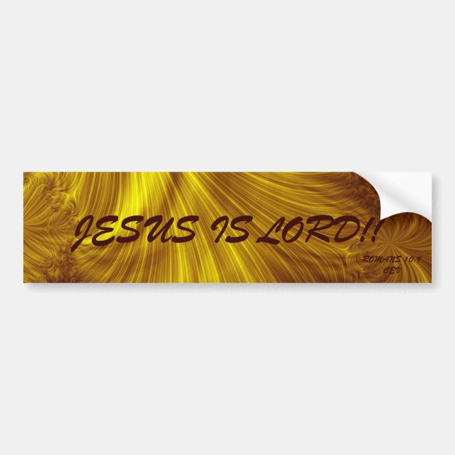 JESUS IS LORD!!... RELIGIOUS BUMPER STICKERS (Front)