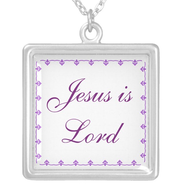 Jesus is Lord Silver Plated Necklace (Front)