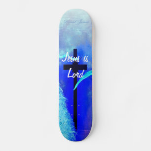 Jesus is Lord skateboard Deck