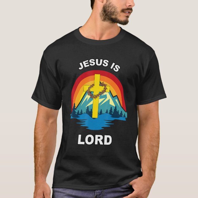 Jesus Is Lord Sunset Cross Crown Of Thorns Christi T-Shirt (Front)