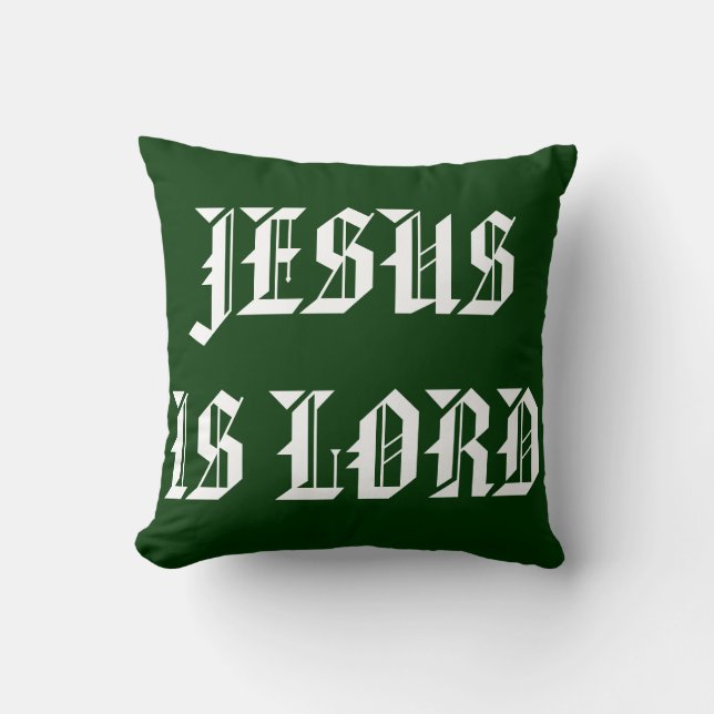 JESUS IS LORD THROW PILLOW (Front)