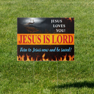Jesus is Lord Yard Sign