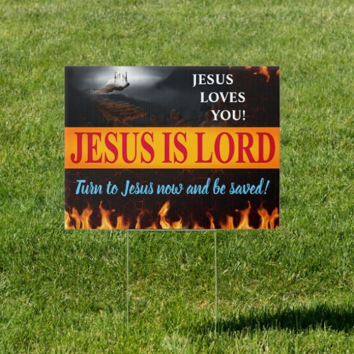 Jesus is Lord Yard Sign