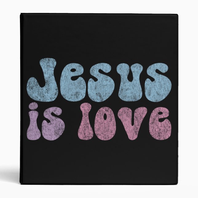 Jesus Is Love Binder (Front)