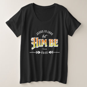 Jesus Is Love Plus Size T-Shirt