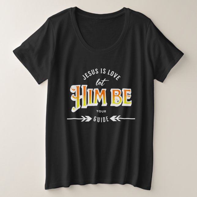 Jesus Is Love Plus Size T-Shirt (Design Front)