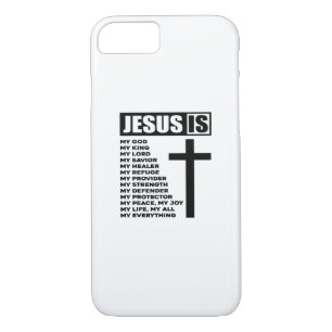 Jesus Is My All My Everything My God Lord Savior iPhone 8/7 Case