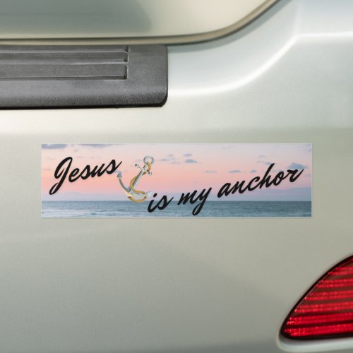 Jesus is my Anchor sunset Bumper Sticker