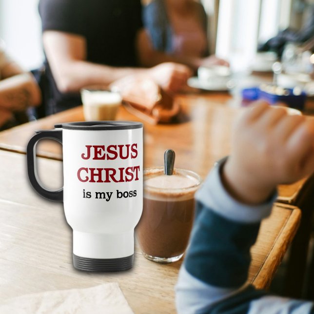 Jesus Is My Boss Christian Faith Bible Verse Travel Mug (Creator Uploaded)