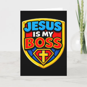 Jesus Is My Boss Christian Shield Superhero Card