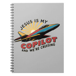 Jesus Is My Copilot And We're Cruising Funny   Notebook