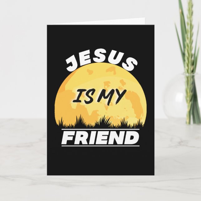 Jesus Is My Friend Bible Verse Quote Card (Front)