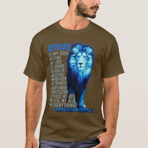 Jesus Is My God King My Lord My Savior Blue Lion C T-Shirt