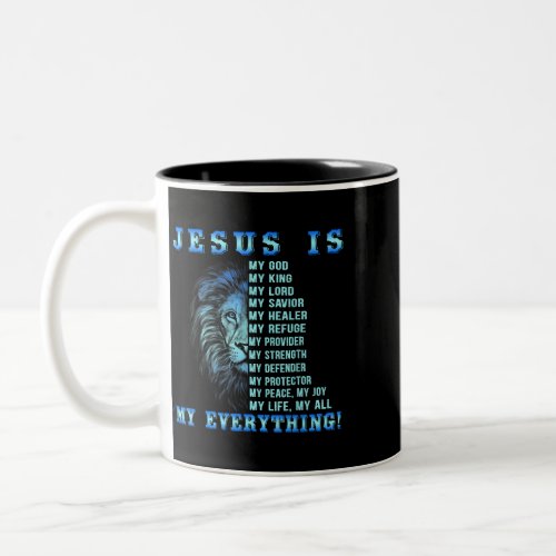 Jesus Is My God King My Lord My Savior Blues Lion  Two_Tone Coffee Mug