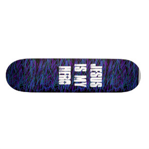 JESUS IS MY HERO skateboard Deck
