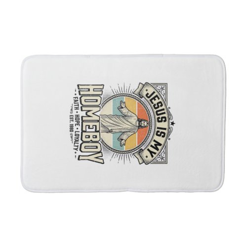 Jesus Is My Homeboy Vintage Religious Shirt Bath Mat