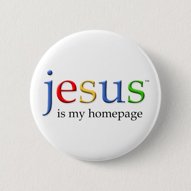 Jesus is My Homepage Button (Front)