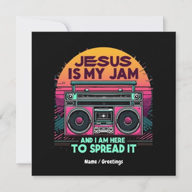 Jesus Is My Jam and I'm Here To Spread It Faith Invitation (Front)