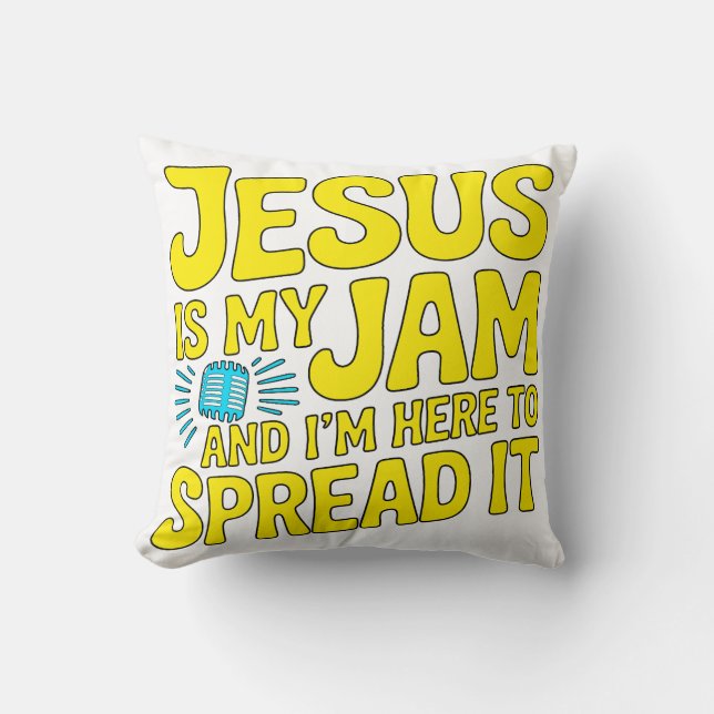 Jesus Is My Jam Funny Christian  Throw Pillow (Front)