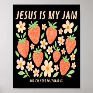 Jesus Is My Jam Tee Funny Christian Faith  Poster