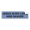 "Jesus Is My Lord And Savior" Bumper Sticker