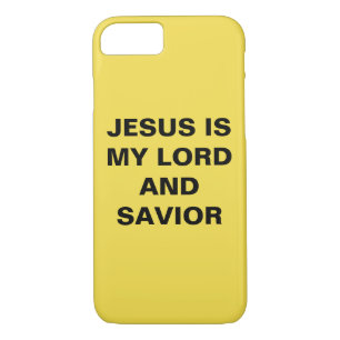 "Jesus Is My Lord And Savior" iPhone 8/7 Case