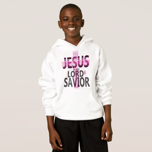 Jesus is My Lord and Savior Kids Hoodie